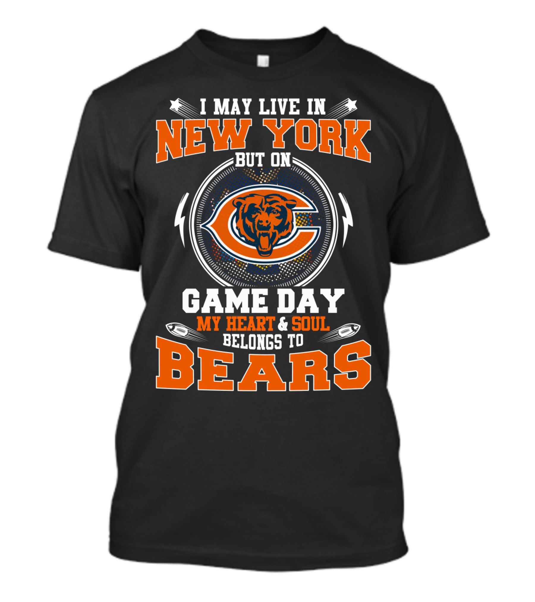 New York Game Day My Heart And Soul Belongs To Bears T-Shirt