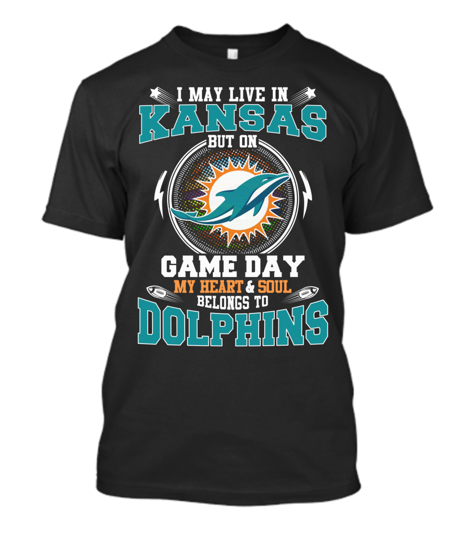 Kansas Game Day My Heart & Soul Belongs To Dolphins T-Shirt