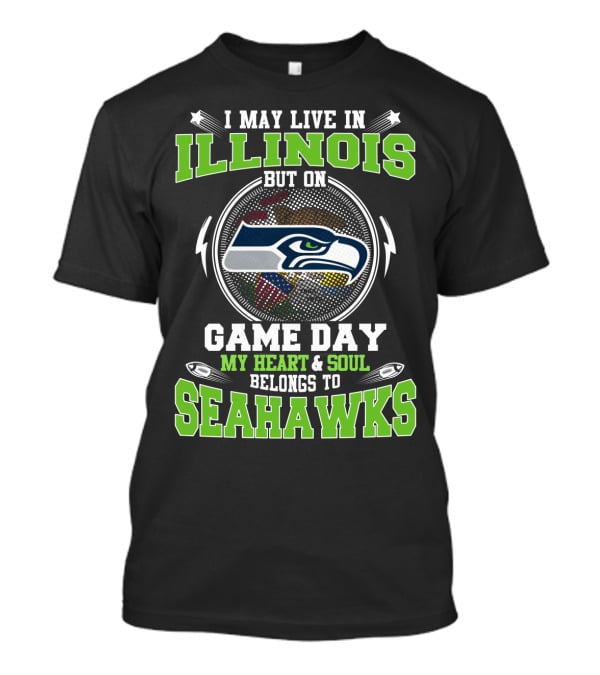 Illinois Game Day Heart & Soul Belongs To Seahawks T-Shirt