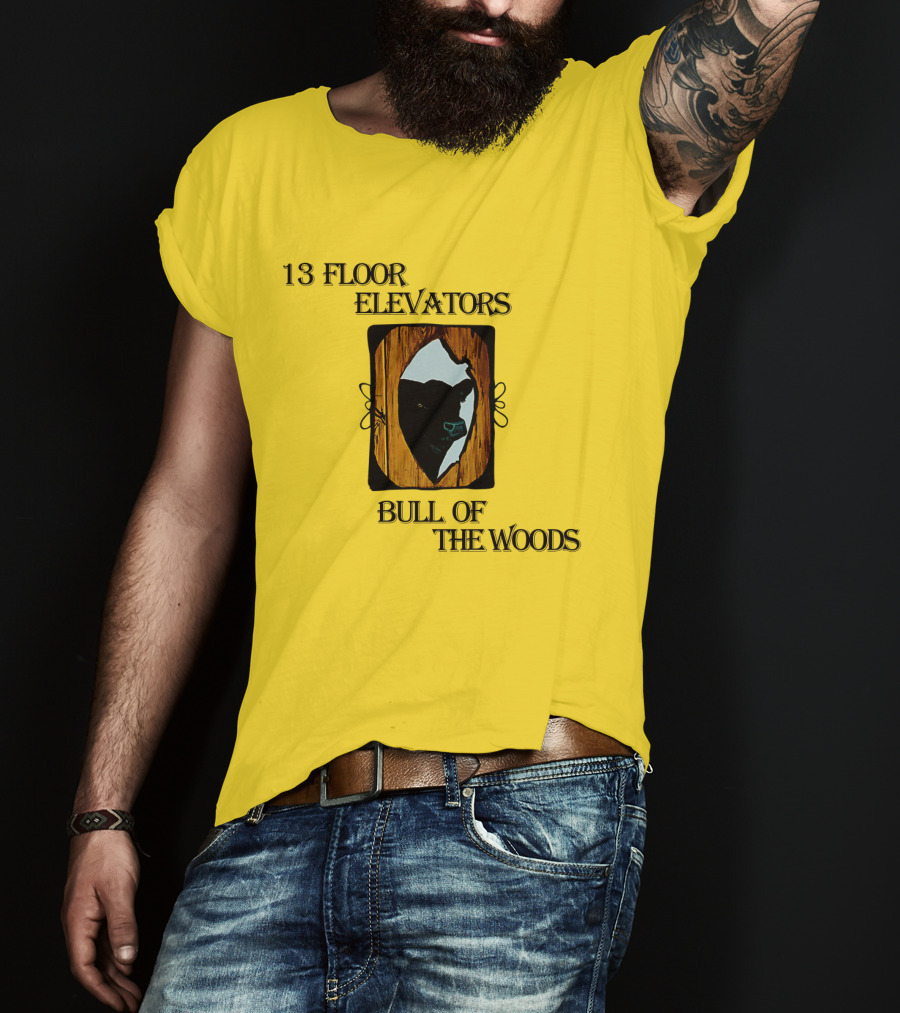 13 Floor Elevators Bull Of The Woods T-Shirt