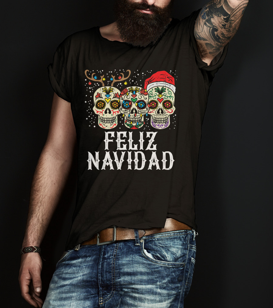 Feliz Navidad Sugar Skulls Reindeer Santa Fun Christmas Holiday Cheer T-Shirt