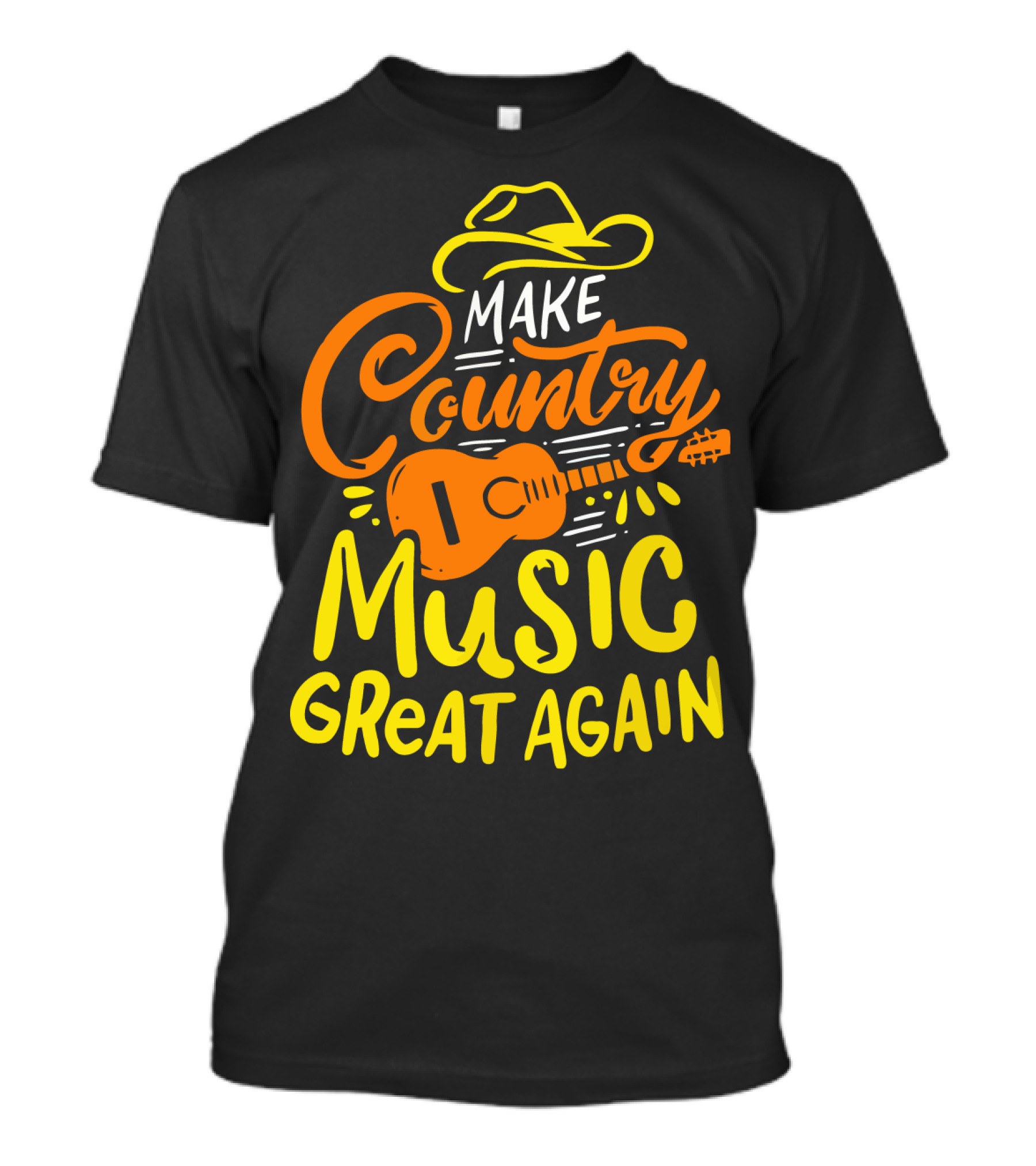 MAKE COUNTRY MUSIC GREAT AGAIN Guitar Hat T-Shirt