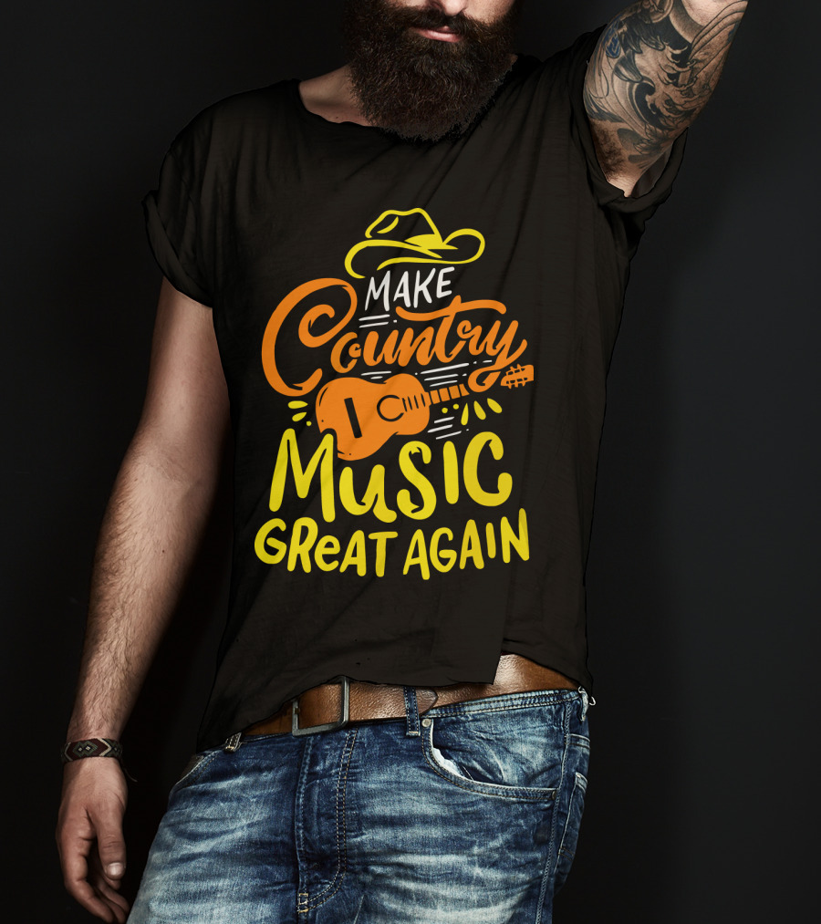 MAKE COUNTRY MUSIC GREAT AGAIN Guitar Hat T-Shirt