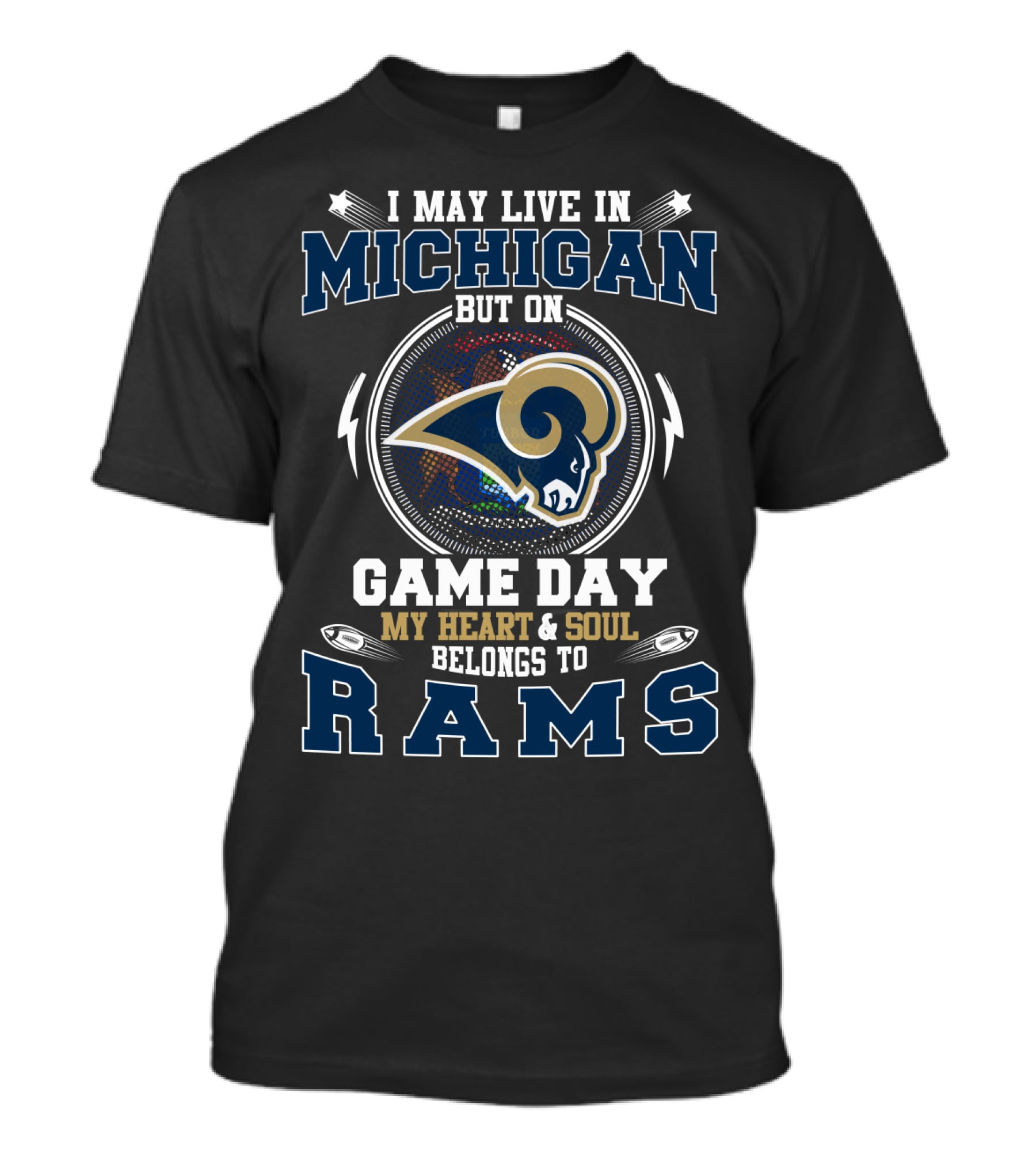 Michigan Game Day Heart And Soul Belongs To Rams T-Shirt