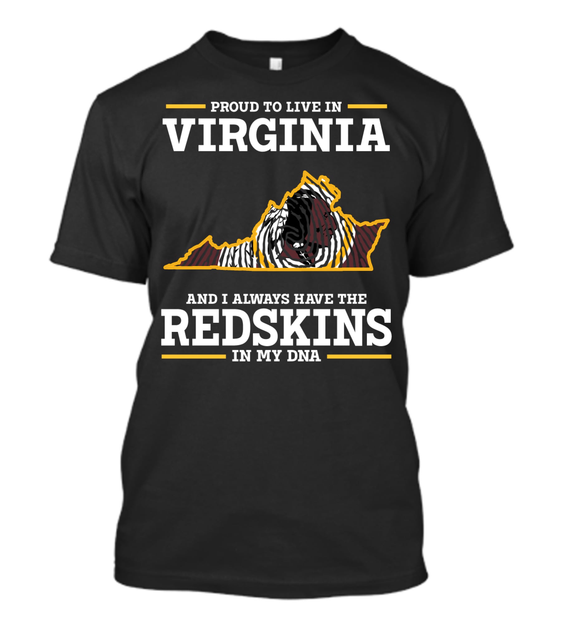 Proud To Live In Virginia Redskins In My Dna T-Shirt