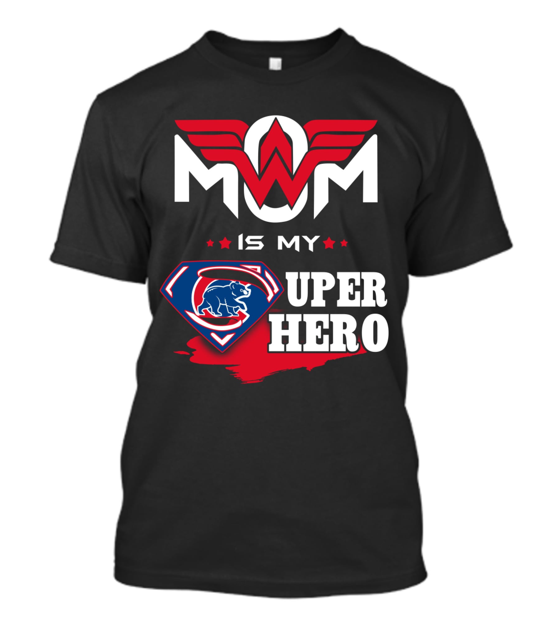 Mom Is My Super Hero Cubs T-Shirt