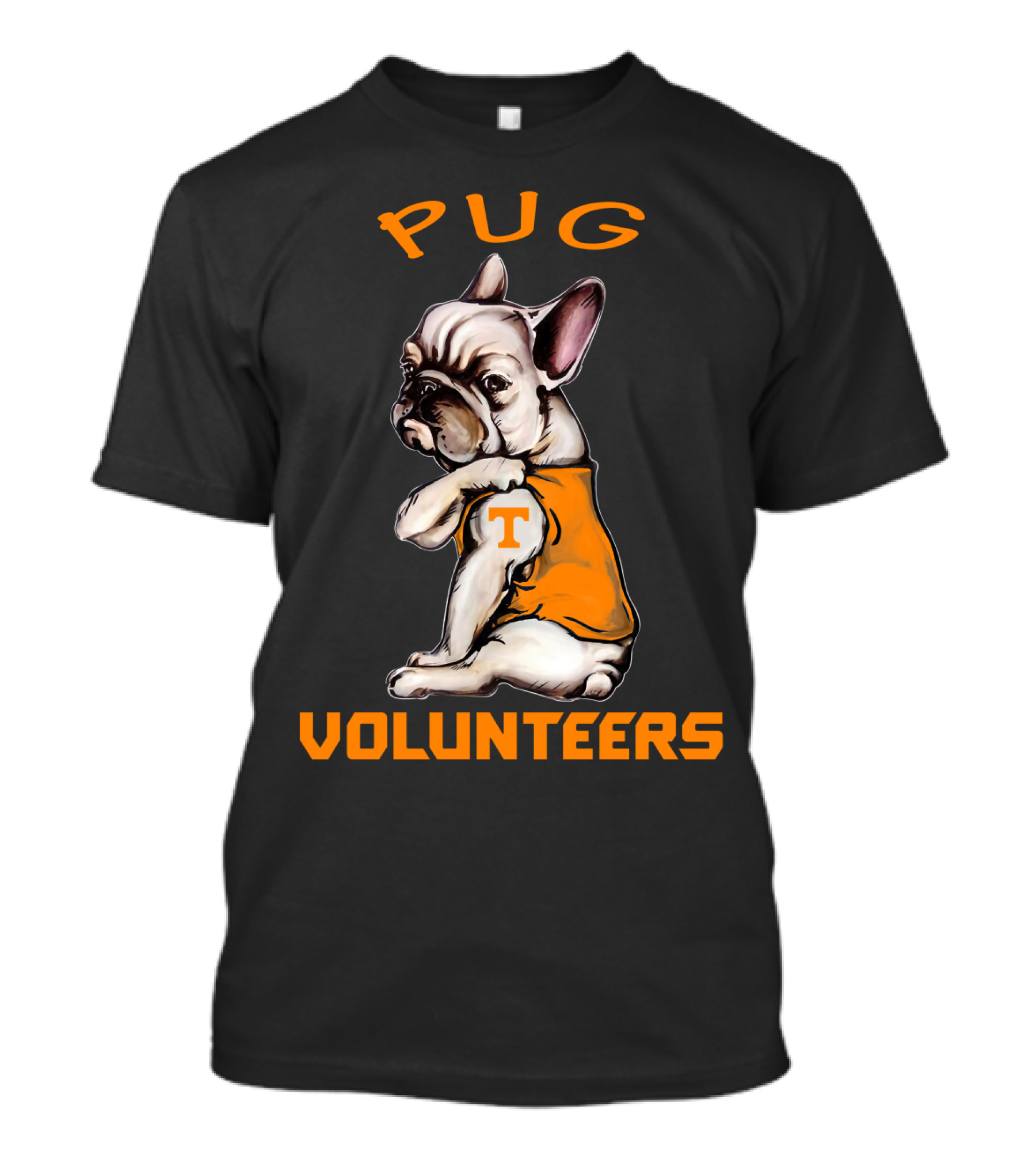 Pug Volunteers T-Shirt Tennessee Theme T-Shirt