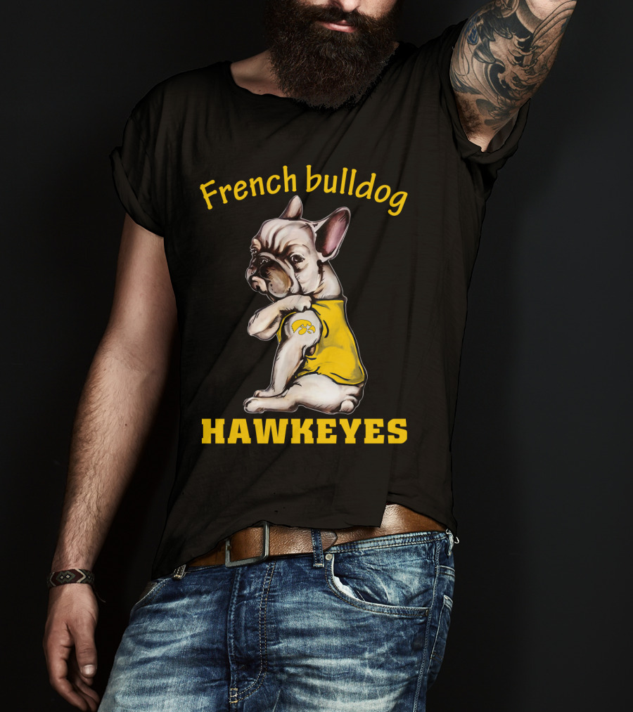 French Bulldog Hawkeyes T-Shirt