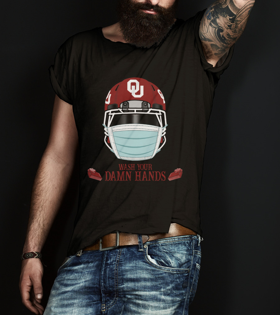 Wash Your Damn Hands Oklahoma Sooners Helmet Mask T-Shirt