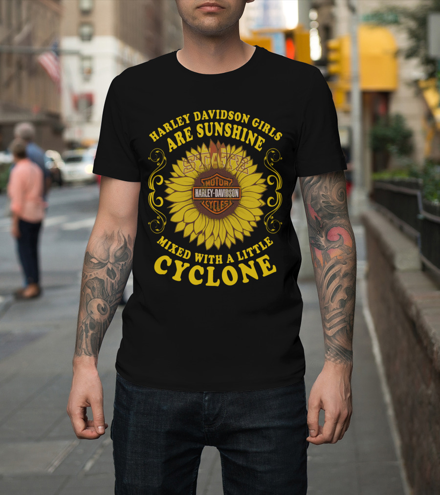 Harley Davidson Girls Are Sunshine Mixed With A Little Cyclone T-Shirt