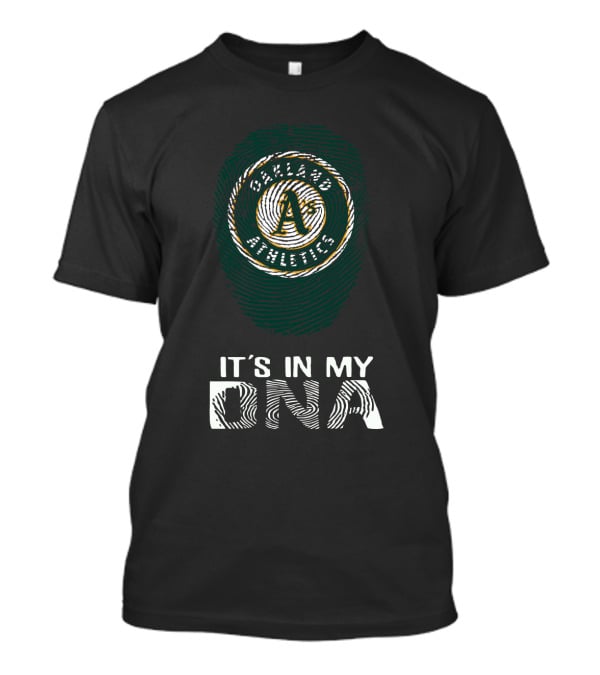 Oakland Athletics It's In My DNA T-Shirt