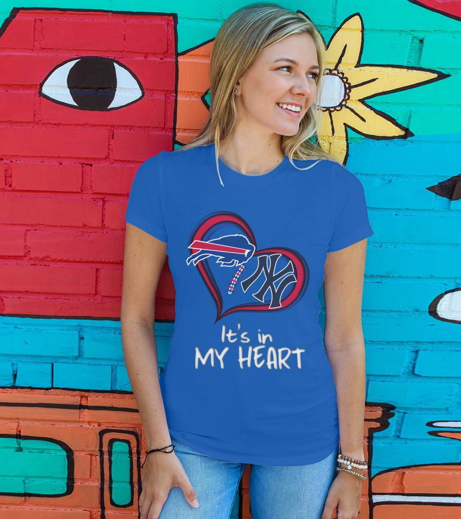 Buffalo Bills Yankees It's In My Heart T-Shirt