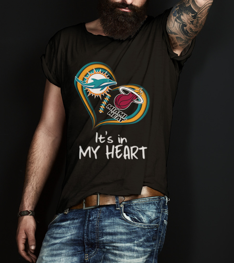 Miami Dolphins And Heat It's In My Heart T-Shirt