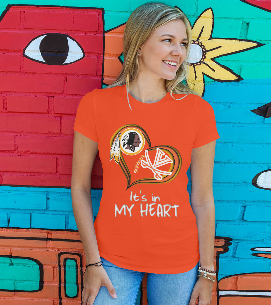 Redskins Virginia Cavaliers It's In My Heart T-Shirt