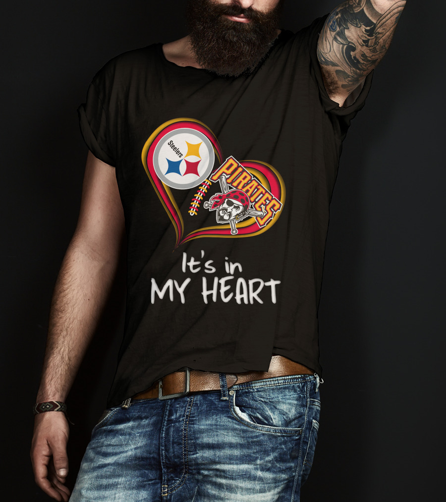 Steelers Pirates It's In My Heart T-Shirt