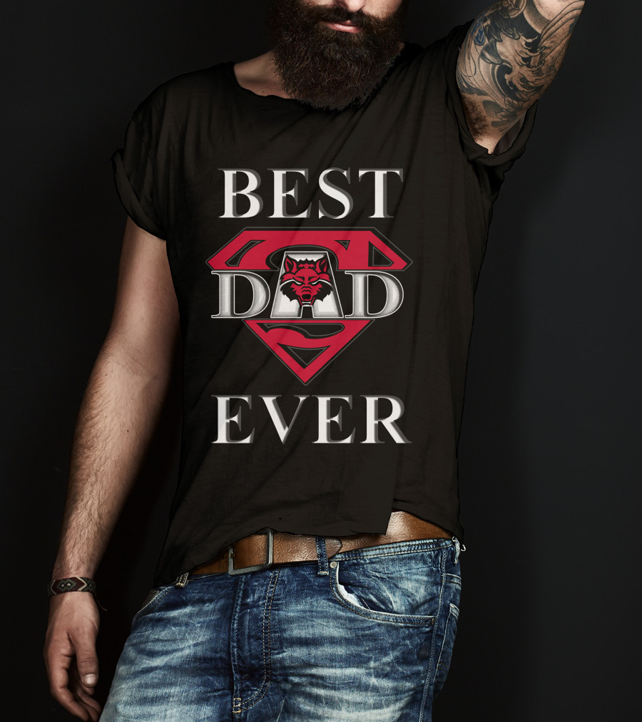 Best Dad Ever Arkansas State Red Wolves Super Dad T-Shirt