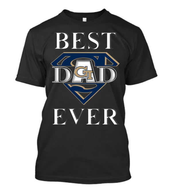 Best Dad Ever GT Georgia Tech Super Dad Badge T-Shirt