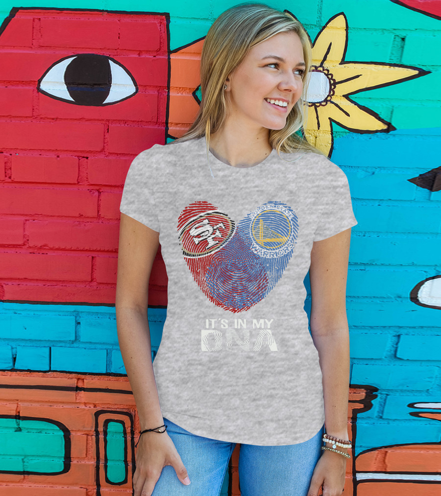 49ers Golden State Warriors Fingerprint It's In My Dna T-Shirt