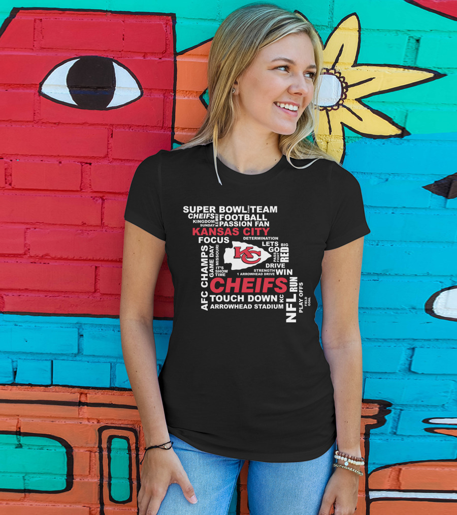 Kansas City Chiefs Super Bowl Afc Champs Nfl Team Football Touch Down Arrowhead Stadium T-Shirt
