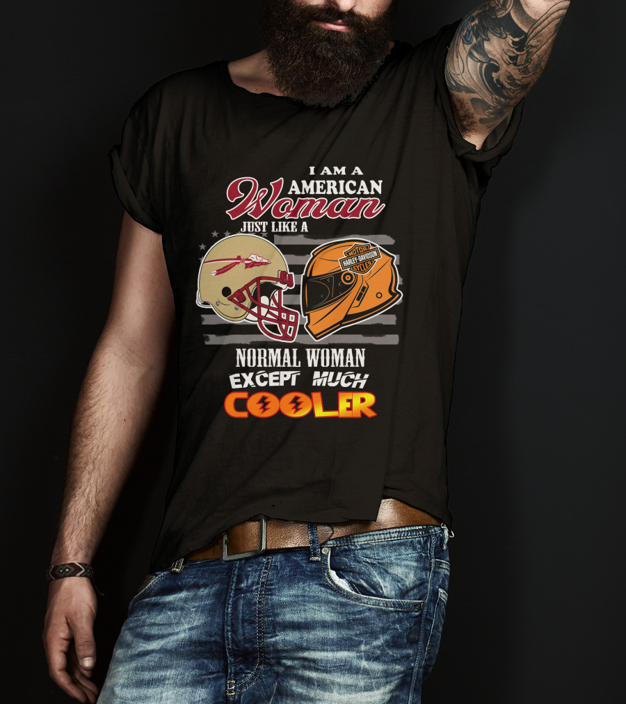 American Woman Just Like A Normal Woman Except Much Cooler Seminoles Harley Davidson Motorcycle T-Shirt