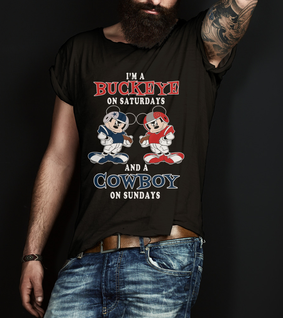 I'm A Buckeye On Saturdays And A Cowboy On Sundays T-Shirt