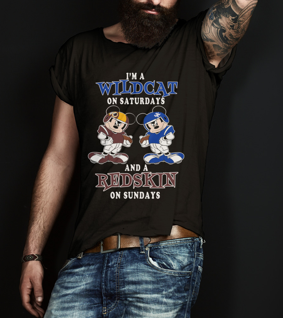 I'm A Wildcat On Saturdays And A Redskin On Sundays Mickey T-Shirt