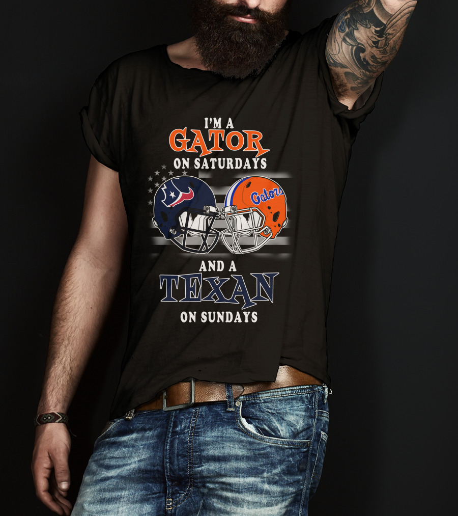 I'm A Gator On Saturdays And A Texan On Sundays T-Shirt