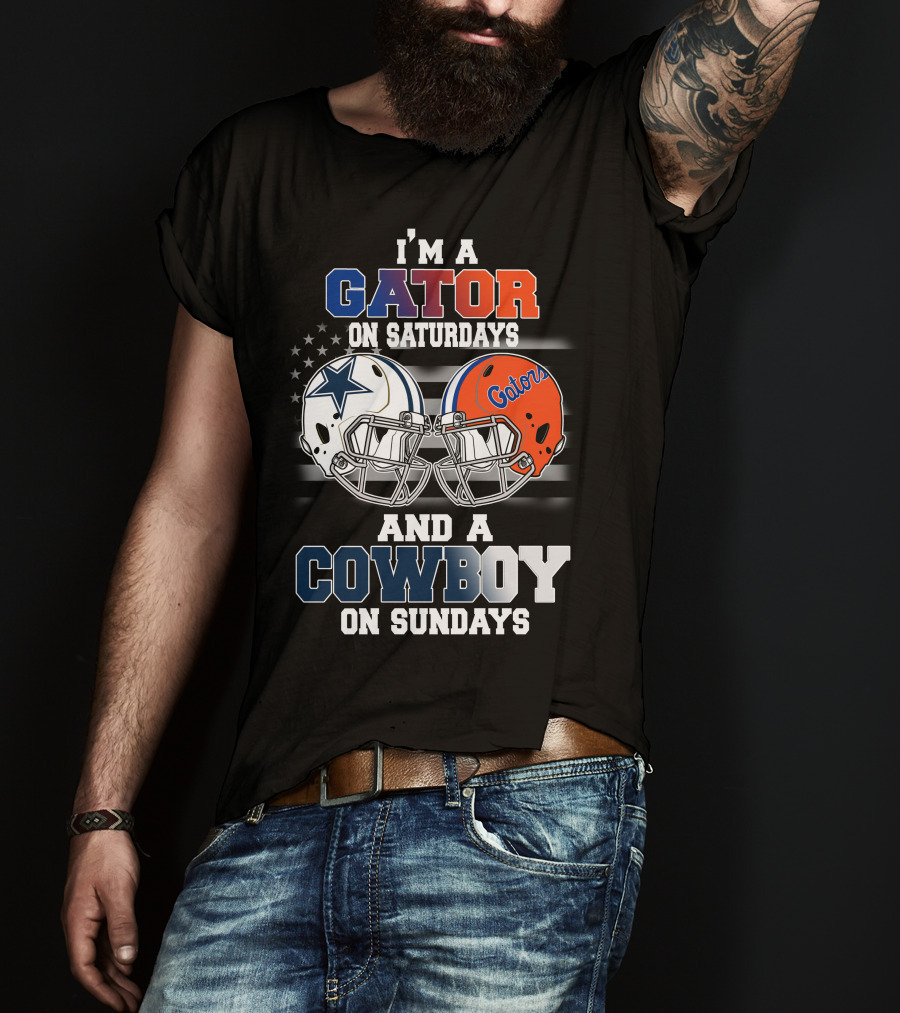 I'm A Gator On Saturdays And A Cowboy On Sundays T-Shirt