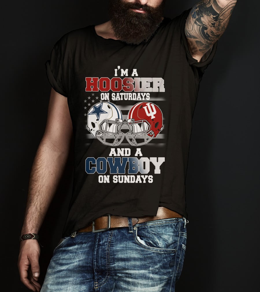 I'm A Hoosier On Saturdays And A Cowboy On Sundays T-Shirt