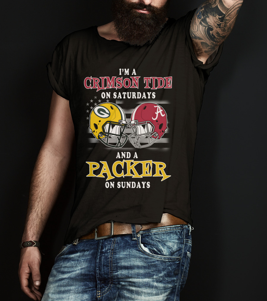 I'm A Crimson Tide On Saturdays And A Packer On Sundays T-Shirt