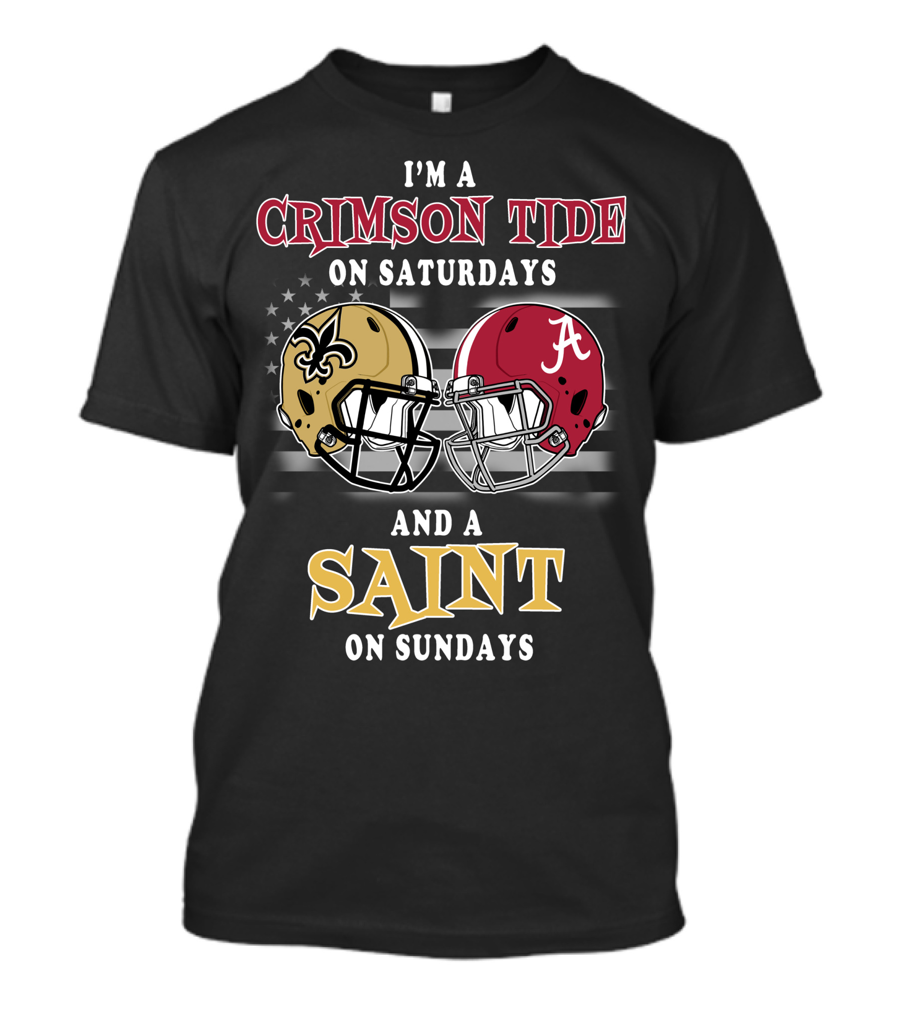 I'm A Crimson Tide On Saturdays And A Saint On Sundays T-Shirt