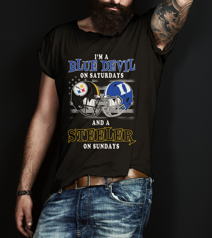 I'm A Blue Devil On Saturdays And A Steeler On Sundays T-Shirt
