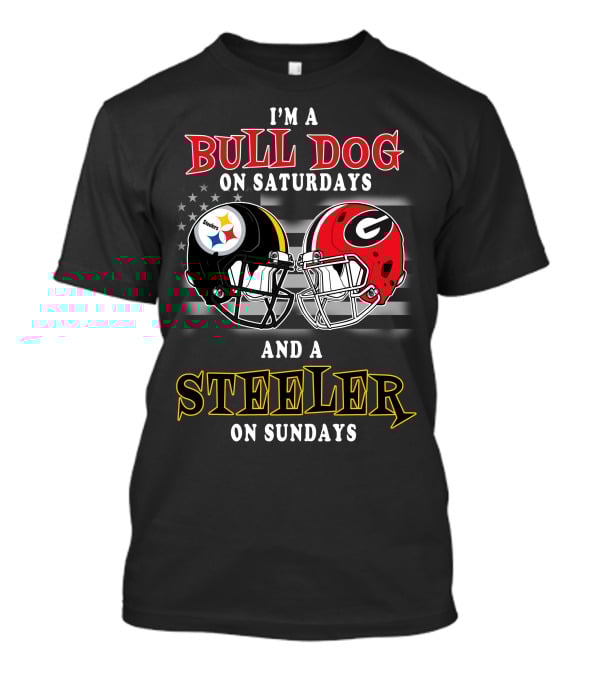 I'm A Bulldog On Saturdays And A Steeler On Sundays T-Shirt
