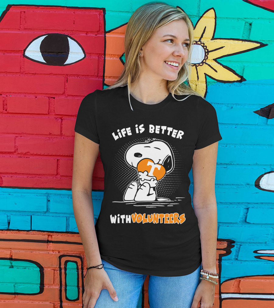 Life Is Better With Volunteers Snoopy Tennessee T-Shirt