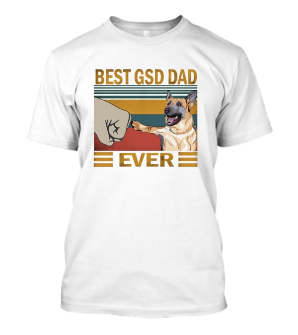 Best Gsd Dad Ever Fist Bumping German Shepherd Striped T-Shirt