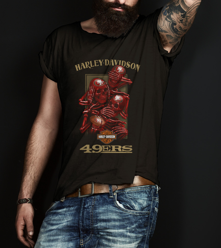 Harley Davidson Motor Cycles San Francisco 49ers Nfl Skeletons T-Shirt