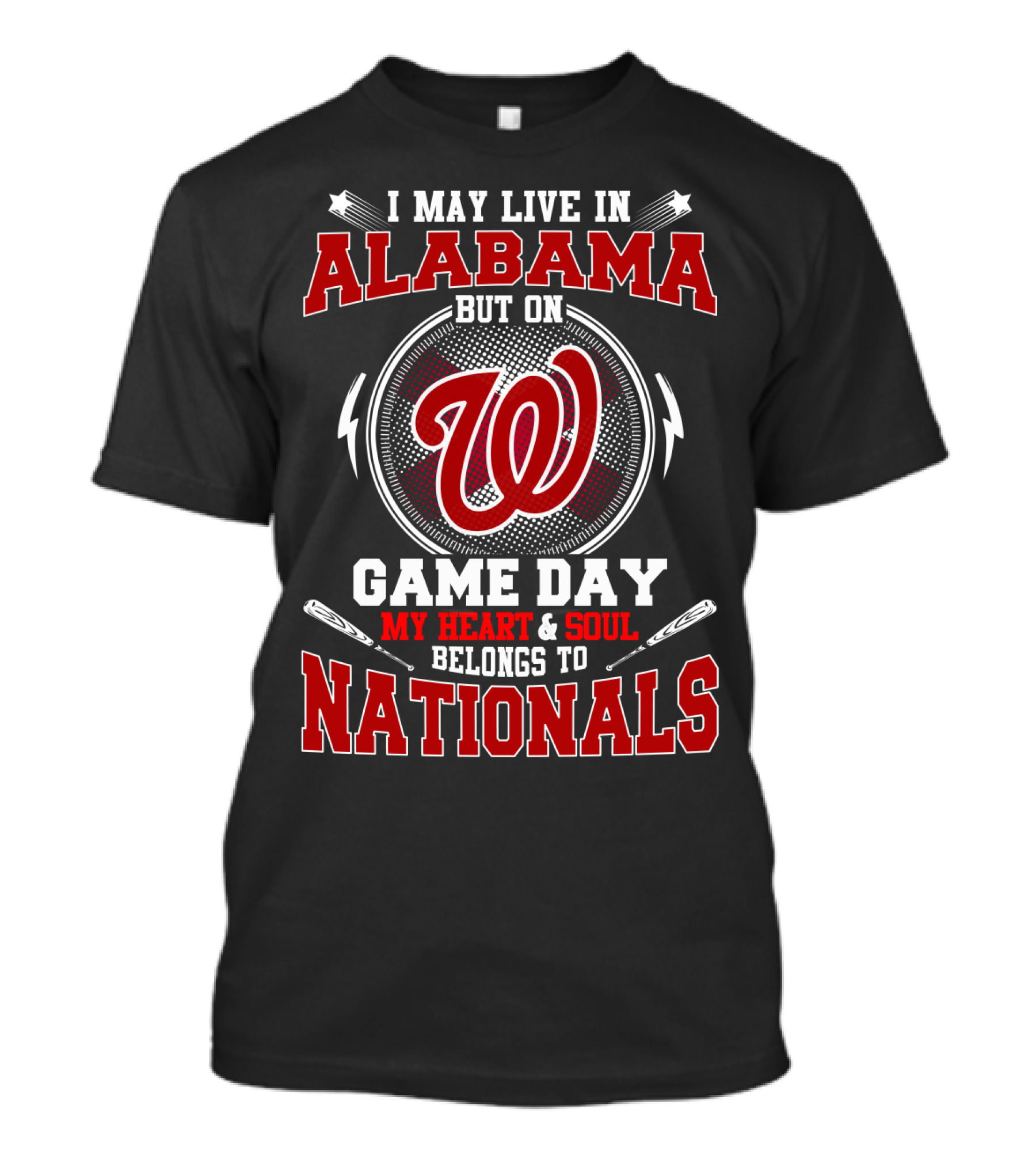 I May Live In Alabama But On Game Day My Heart And Soul Belongs To Nationals T-Shirt