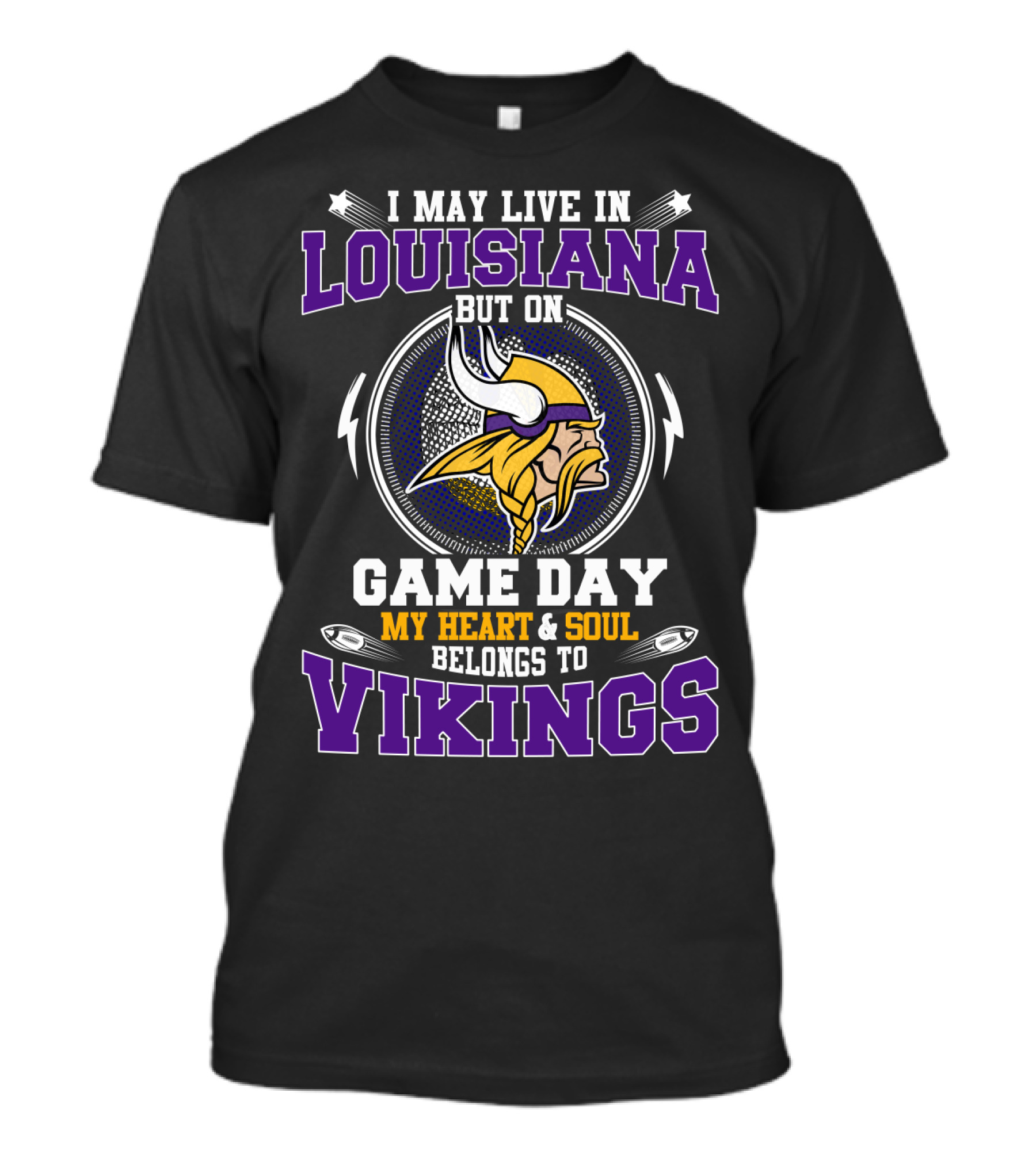 Louisiana Heart And Soul Belongs To Vikings Game Day T-Shirt