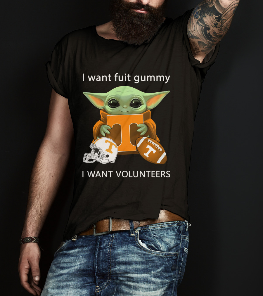 I Want Fuit Gummy T Volunteers Helmet Football Baby Yoda T-Shirt