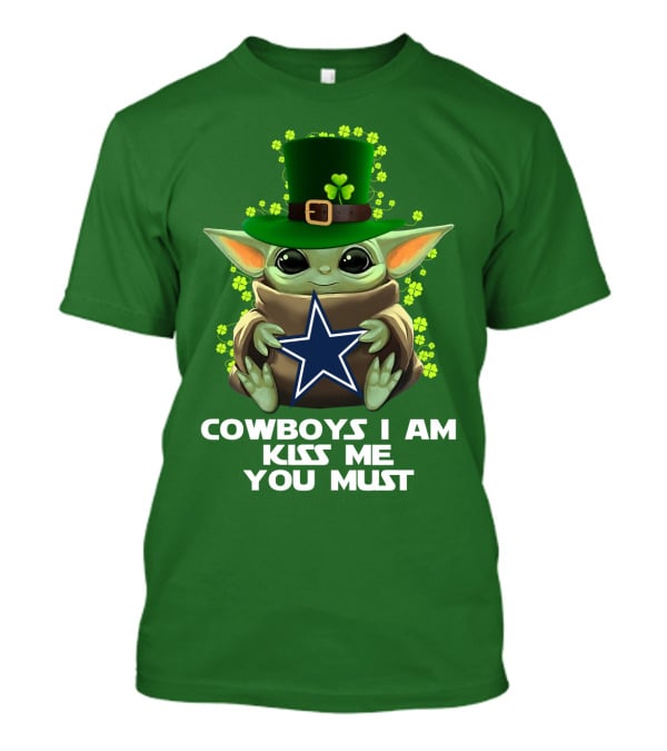 Cowboys I Am Kiss Me You Must Nfl Luck Charm Star Baby T-Shirt