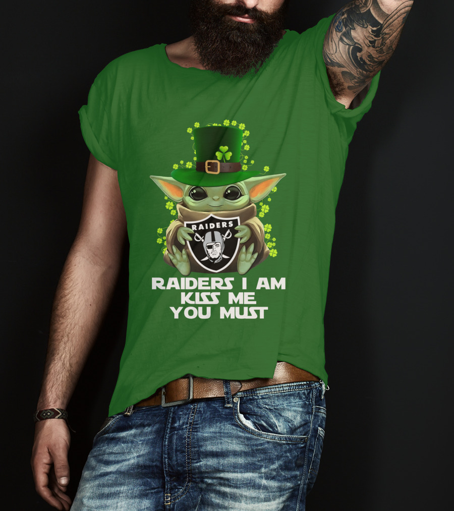 Raiders I Am Kiss Me You Must St. Patrick's Day Baby Yoda Raiders T-Shirt
