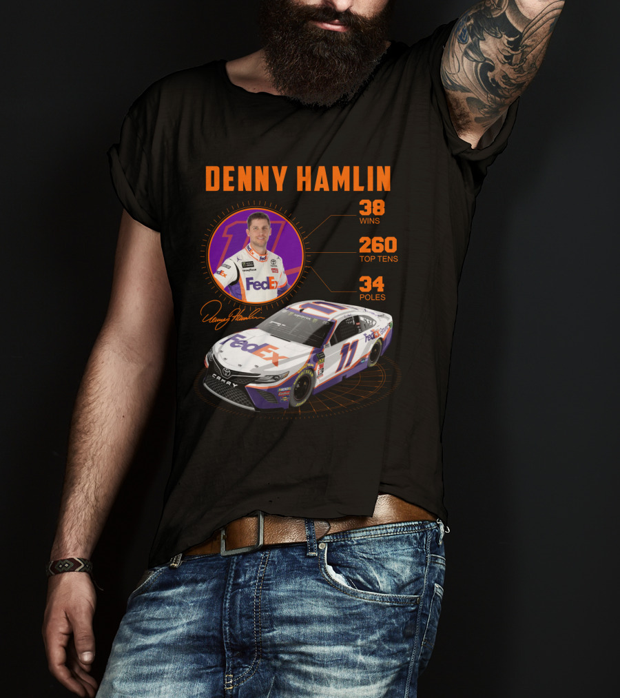 Denny Hamlin Fedex 11 Racing Stats 38 Wins 260 Top Tens 34 Poles T-Shirt