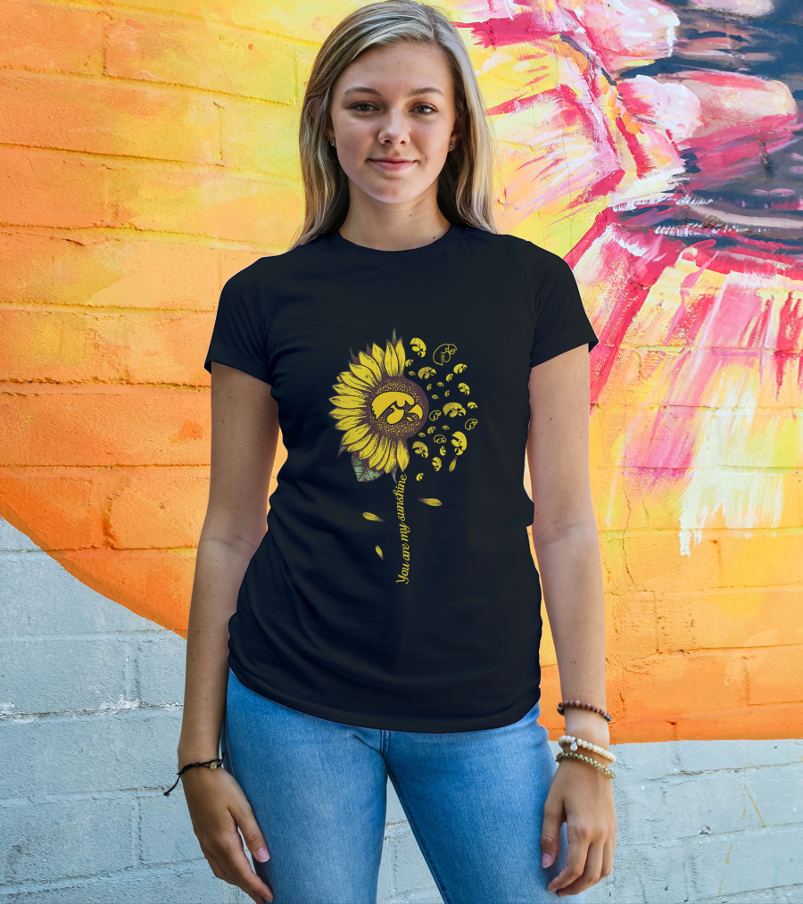 You Are My Sunshine Iowa Hawkeyes Sunflower Ncaa Football T-Shirt