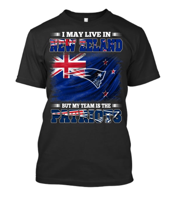 Patriots Fan Living In New Zealand With New England Logo And Flag Elements T-Shirt