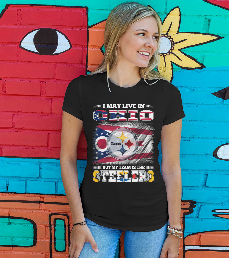 I May Live In Ohio But My Team Is The Steelers Flag T-Shirt