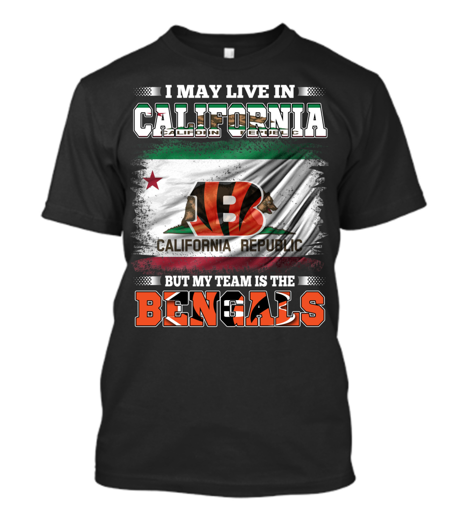 California Republic Bengals Team Loyalty Fan T-Shirt
