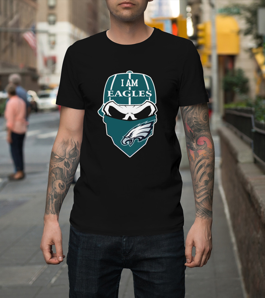 I Am Eagles Philadelphia Skull T-Shirt
