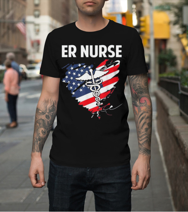 Shirt: ER Nurse American Flag Caduceus Medical T-Shirt ER Nurse American Flag Caduceus Medical T-Shirt