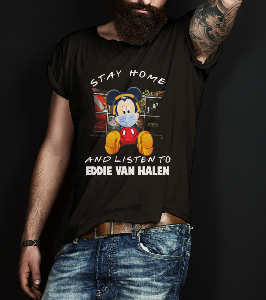 Stay Home And Listen To Eddie Van Halen Mickey Mouse Mask Music Notes T-Shirt