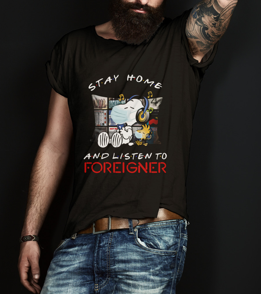 Stay Home And Listen To Foreigner Snoopy Music Headphones T-Shirt